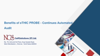 Benefits of eTHIC PROBE - Continues Automated Audit