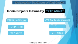 Iconic Projects in Pune by VTP Reality - The House of Real Estate