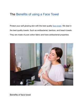 The Benefits of Using a Face Towel