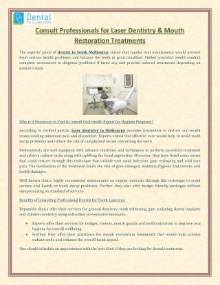 Consult Professionals for Laser Dentistry & Mouth Restoration Treatments