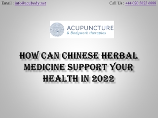 How Can Chinese Herbal Medicine Support Your Health in 2022