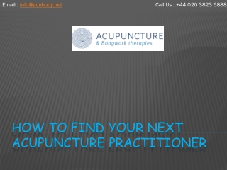 How to Find Your Next Acupuncture Practitioner