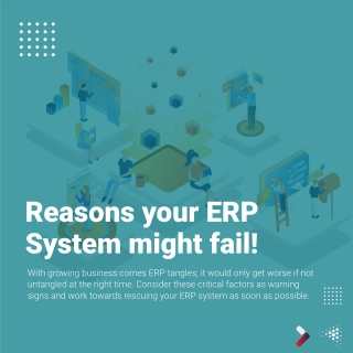 Reasons your ERP System might fail