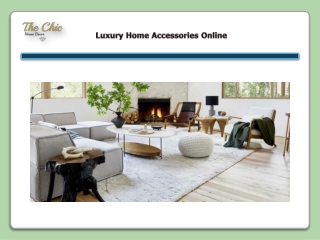 Luxury Home Accessories Online