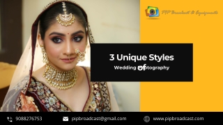 3 Unique Styles of Wedding Photography