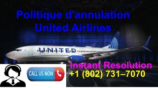 United Airlines propose-t-il une annulation gratuite ?