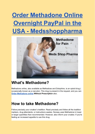 Order Methadone Online Overnight PayPal in the USA - Medsshoppharma