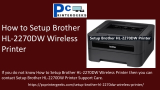How to Setup Brother HL-2270DW Wireless Printer