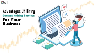 Advantages Of Hiring Content Writing Services For Your Business