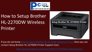How to Setup Brother HL-2270DW Wireless Printer