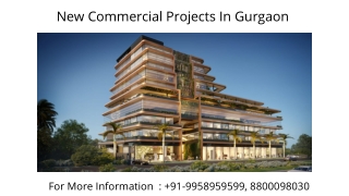 New Commercial Projects In Gurgaon investment, New Commercial Project In Gurgaon