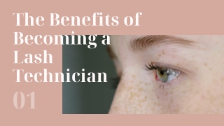 The Benefits of Becoming a Lash Technician