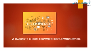 3 reason to choose ecommerce development services
