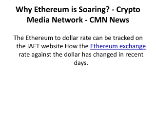 Why Ethereum is Soaring? - Crypto Media Network - CMN News