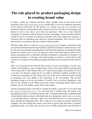 The role played by product packaging design in creating brand value