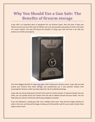 Why You Should Use a Gun Safe: The Benefits of firearm storage