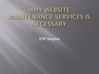 Why Website Maintenance Services Is Necessary