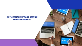 Application Support Service Provider-Maintec