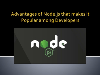 Advantages of Node.js that makes it Popular among Developers