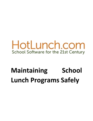 Maintaining School Lunch Programs Safely - Hot Lunch