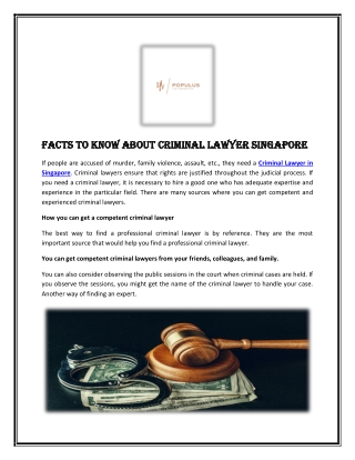 Facts to know about Criminal Lawyer Singapore