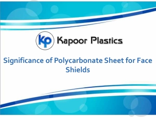 Significance of Polycarbonate Sheet for Face Shields