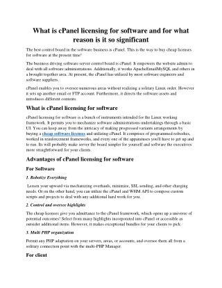 What is cPanel licensing for software and for what reason is it so significant