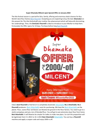 Super Dhamaka Milcent open Special Offer on January 2022