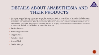 Details About Anaesthesia And Their Products
