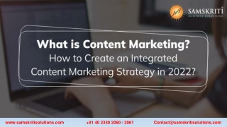 How to Create an Integrated Content Marketing Strategy in 2022?