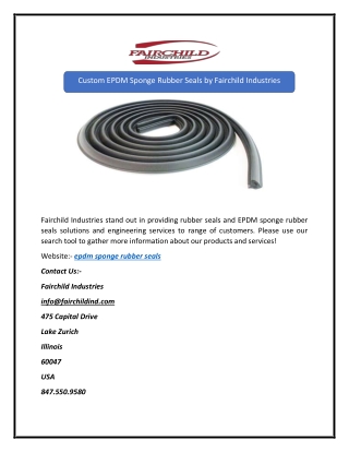 Custom EPDM Sponge Rubber Seals by Fairchild Industries