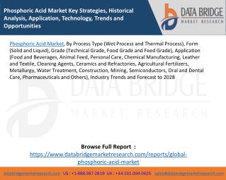 Phosphoric Acid Market Key Strategies, Historical Analysis, Application, Technology, Trends and Opportunities