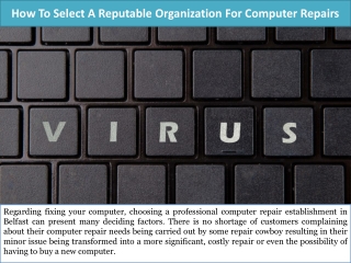 How To Select A Reputable Organization For Computer Repairs
