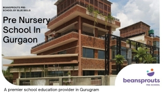 Pre Nursery School In Gurgaon