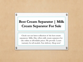 Best Cream Separator | Milk Cream Separator For Sale