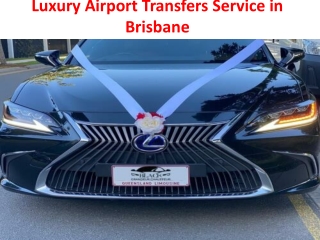 Luxury Airport Transfers Service in Brisbane