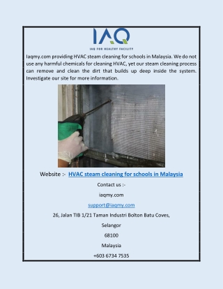 Hvac Steam Cleaning for Schools in Malaysia | Iaqmy.com