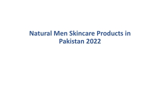 Natural Men Skincare Products in Pakistan 2022
