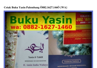 Cetak Buku Yasin Palembang 0882_IᏮ2ᜪ_I4Ꮾ0[WA]