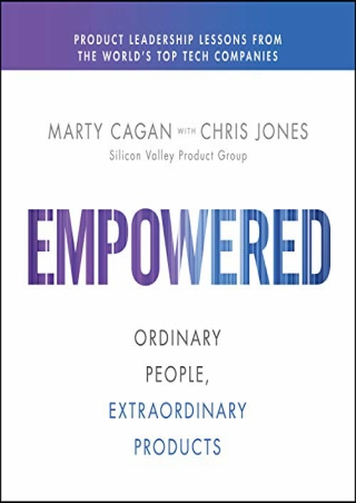 Download [ebook] Empowered: Ordinary People, Extraordinary Products Full