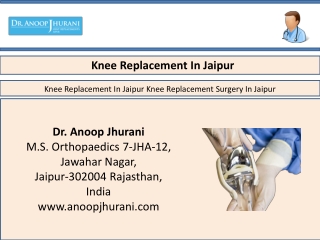 Knee Replacement In Jaipur Knee Replacement Surgery In Jaipur