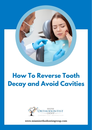 How To Reverse Tooth Decay and Avoid Cavities