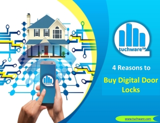 4 Reasons to Buy Digital Door Locks - Tuchware Solutions LLP