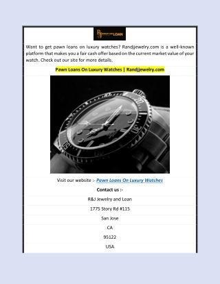 Pawn Loans On Luxury Watches  Randjjewelry.com