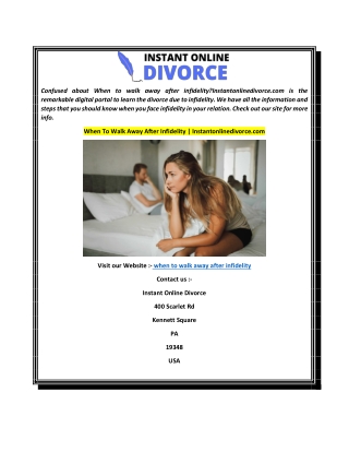 When To Walk Away After Infidelity  Instantonlinedivorce.com