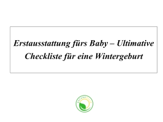 Erstausstattung fürs Baby – Ultimative Checkliste für eine Wintergeburt