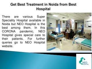 Get Best Treatment in Noida from Best Hospital