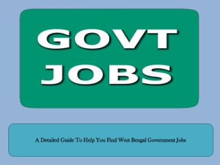 A Detailed Guide To Help You Find West Bengal Government Jobs