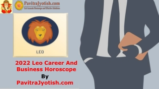 2022 Leo Career And Business Horoscope