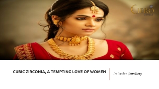 Cubic Zirconia, A Tempting Love of Women